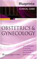 Blueprints Clinical Cases in Obstetrics and Gynecology