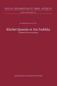 Khirbet Qumran and Ain-Feshkha III A (in English translation)
