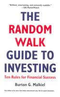 The Random Walk Guide To Investing