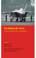 The Chinese Air Force - Evolving Concepts, Roles and Capabilities
