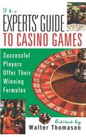 Expert's Guide To Casino Games