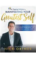 Tapping Solution for Manifesting Your Greatest Self