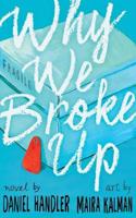 Why We Broke Up