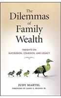 Dilemmas of Family Wealth