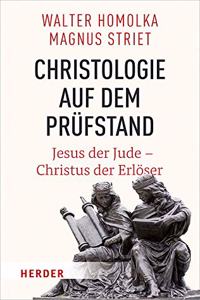 Christologie Auf Dem Prufstand