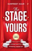 The Stage is All Yours
