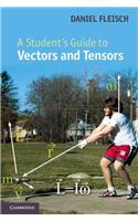 A Student's Guide to Vectors and Tensors