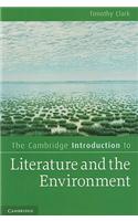 Cambridge Introduction to Literature and the Environment