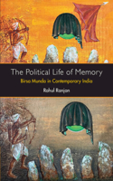 Political Life of Memory