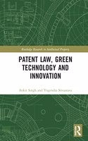 Patent Law, Green Technology and Innovation