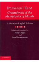 Immanuel Kant: Groundwork of the Metaphysics of Morals