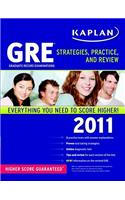 Kaplan GRE Strategies, Practice and Review 2011