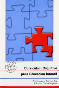 Curriculum cognitivo para educacion infantil (Spanish Edition)