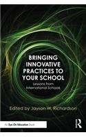 Bringing Innovative Practices to Your School