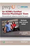 Prepu for ACSM's Certified Exercise Physiologist Exam