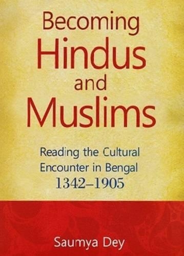 Becoming Hindu and Muslims