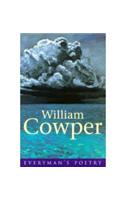 William Cowper: Everyman Poetry