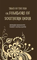 Folklore of Southern India: Tales of the Sun
