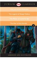 Junior Classic Book 7 (the Last of the Mohicans, the Legend of Sleepy Hollow, the Mayor of Casterbridge, the War of the Worlds)