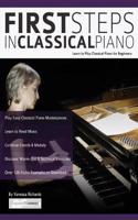 First Steps in Classical Piano