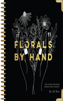 Florals by Hand