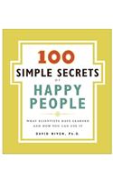 100 Simple Secrets of Happy People