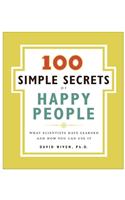 100 Simple Secrets of Happy People