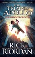 Hidden Oracle (The Trials of Apollo Book 1)