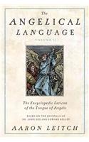 Angelical Language, Volume II