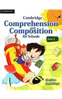 Cambridge Comprehension and Composition for Schools Book 2