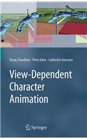 View-Dependent Character Animation