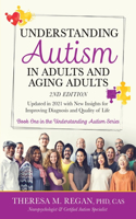 Understanding Autism in Adults and Aging Adults 2nd Edition