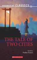 Essential Classics: A Tale of Two Cities