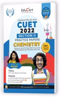 Educart NTA CUET Chemistry Section II Practice Papers Book for July 2022 Exam (Strictly based on the Latest Official CUET-UG Mock Test 2022)