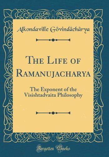 The Life of Ramanujacharya