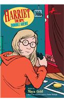 Harriet the Spy, Double Agent