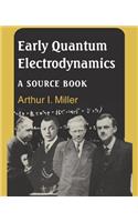 Early Quantum Electrodynamics