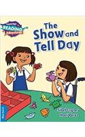 Cambridge Reading Adventures the Show and Tell Day Blue Band