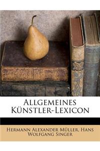 Allgemeines Kunstler-Lexicon
