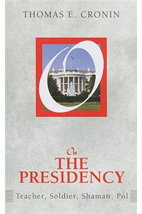 On the Presidency
