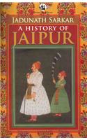 History Of Jaipur, A: C 1503-1938