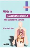 MCQ in Gastroenterology (with Explanatory Answers)