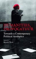 Humanities, Provocateur