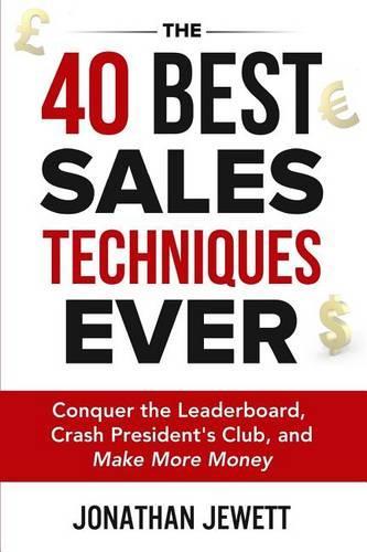 40 Best Sales Techniques Ever