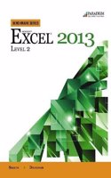 Benchmark Series: Microsoft (R) Excel 2013 Level 2