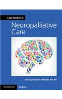 Case Studies in Neuropalliative Care