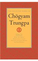 Collected Works of Chögyam Trungpa, Volume 10