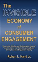 Invisible Economy of Consumer Engagement