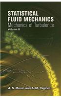 Statistical Fluid Mechanics, Volume II