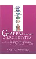 Chakras & Their Archetypes